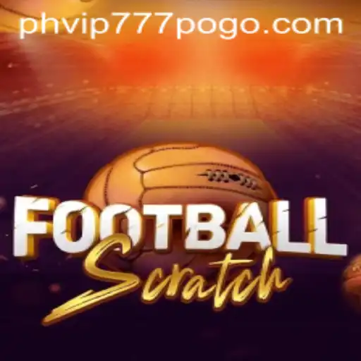 FootballScratch: The Exciting Blend of Chance and Strategy with PHVIP777